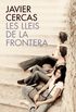 Les lleis de la frontera (Catalan Edition)