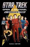 Star Trek: Open a Channel