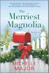 The Merriest Magnolia (The Magnolia Sisters Book 2) (English Edition)
