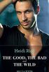 The Good, The Bad And The Wild (Mills & Boon Modern Heat) (Hot California Nights, Book 1) (English Edition)
