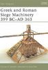 Greek and Roman Siege Machinery 399 BCAD 363