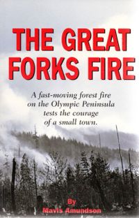 The Great Forks Fire