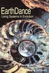EarthDance: Living Systems in Evolution