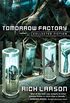 Tomorrow Factory: Collected Fiction (English Edition)
