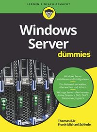 Windows Server fr Dummies (German Edition)