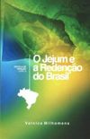 O jejum e a redeno do Brasil