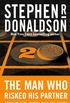 The Man Who Risked His Partner (Mick Axbrewder Book 2) (English Edition)
