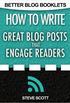 How to Write Great Blog Posts that Engage Readers