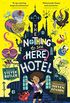 The Nothing to See Here Hotel (English Edition)