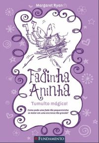 FADINHA ANINHA 04 - TUMULTO MAGICO - 2 EDIO