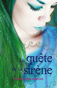 La qute de la sirne (Le baiser de la sirne t. 3) (French Edition)