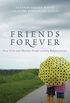 Friends Forever: How Girls and Women Forge Lasting Relationships (English Edition)