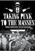 Taking Punk to the Masses
