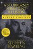 A Stubbornly Persistent Illusion: The Essential Scientific Works of Albert Einstein (English Edition)