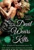 The Devil Wears Kilts (Scandalous Highlanders Book 1) (English Edition)