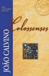Comentarios de João Calvino - Colossenses