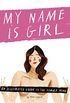 My Name is Girl