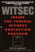 Witsec: Inside the Federal Witness Protection Program (English Edition)