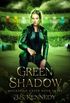 Green Shadow