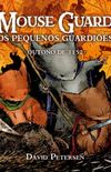 Mouse Guard - Os Pequenos Guardiões: Outono de 1152