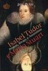 Isabel Tudor e Maria Stuart