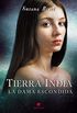 Tierra india. La dama escondida (Spanish Edition)