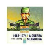 1968-1974: A guerra silenciosa