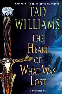 The Heart of What Was Lost (Osten Ard) (English Edition)