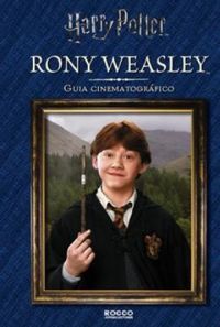 Rony Weasly: Guia Cinematogrfico