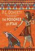 The Poisoner of Ptah: A Story of Intrigue and Murder Set in Ancient Egypt (Ancient Egypt Mysteries Book 6) (English Edition)