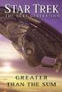 Star Trek: The Next Generation: Greater than the Sum
