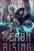 Neron Rising: A Space Fantasy Romance