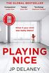 Playing Nice: The addictive and chilling new thriller and a must-read for 2021 (English Edition)
