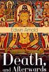 Death, and Afterwards (Complete Edition) (English Edition)