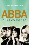 ABBA: A Biografia 