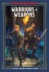 Warriors & Weapons (Dungeons & Dragons): A Young Adventurer
