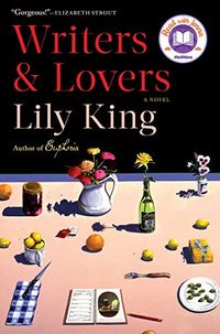 Writers & Lovers: A Novel (English Edition)