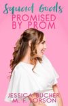 Promised by Prom