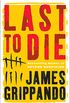 Last to Die (Jack Swyteck Book 3) (English Edition)