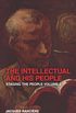 The Intellectual and His People: Staging the People Volume 2 (English Edition)