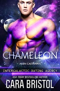 Chameleon: Alien Castaways 1 (Intergalactic Dating Agency) (English Edition)