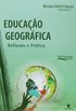 Educacao Geografica - Reflexao E Pratica