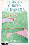 Tibiriça, o boto de Ipanema