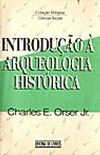 Introduo  Arqueologia Histrica