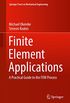 Finite Element Applications: A Practical Guide to the FEM Process (Springer Tracts in Mechanical Engineering) (English Edition)