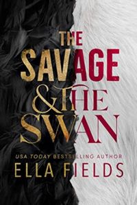 The Savage and the Swan