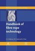Handbook of Fibre Rope Technology (Woodhead Publishing Series in Textiles) (English Edition)