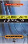 Jograis e Representaes Evanglicas - Volume 2