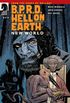 B.P.R.D. Hell on Earth: New World #2