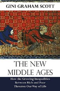 The New Middle Ages
